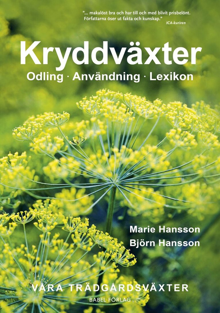 Marie Hansson, Björn Hansson - Kryddväxter : Odling - Användning - Lexikon, Inbunden
