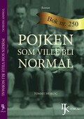 Pojken som ville bli normal