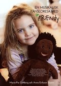 En musikalisk knsloresa med Friendy