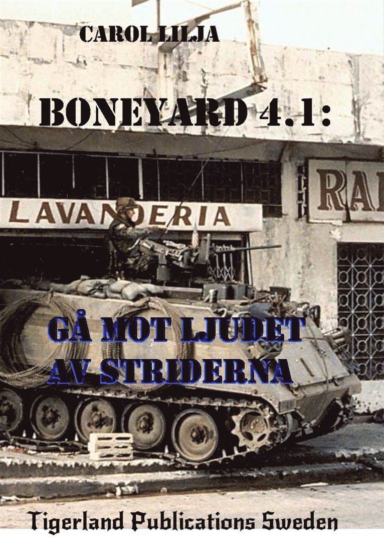 Carol Lilja - Boneyard 4: del 1- gå mot ljudet av striderna, E-bok