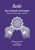 Reiki : den helande ber�ringen