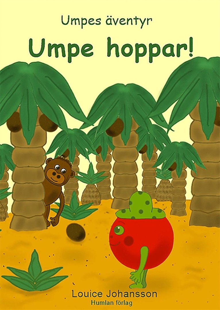 Louice Johansson - Umpe hoppar : Umpes äventyr, E-bok