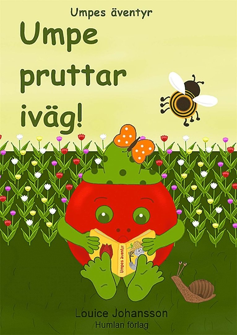 Louice Johansson - Umpe pruttar iväg : Umpes äventyr, E-bok