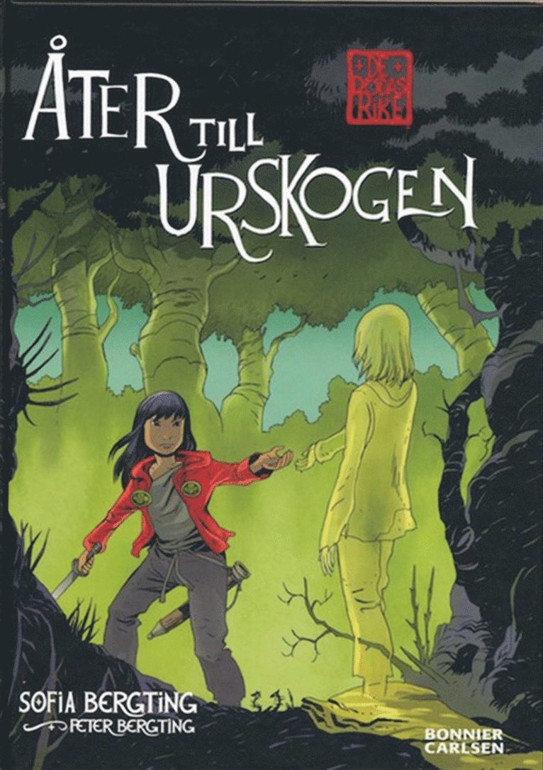 Sofia Bergting - Åter till Urskogen, Ljudbok
