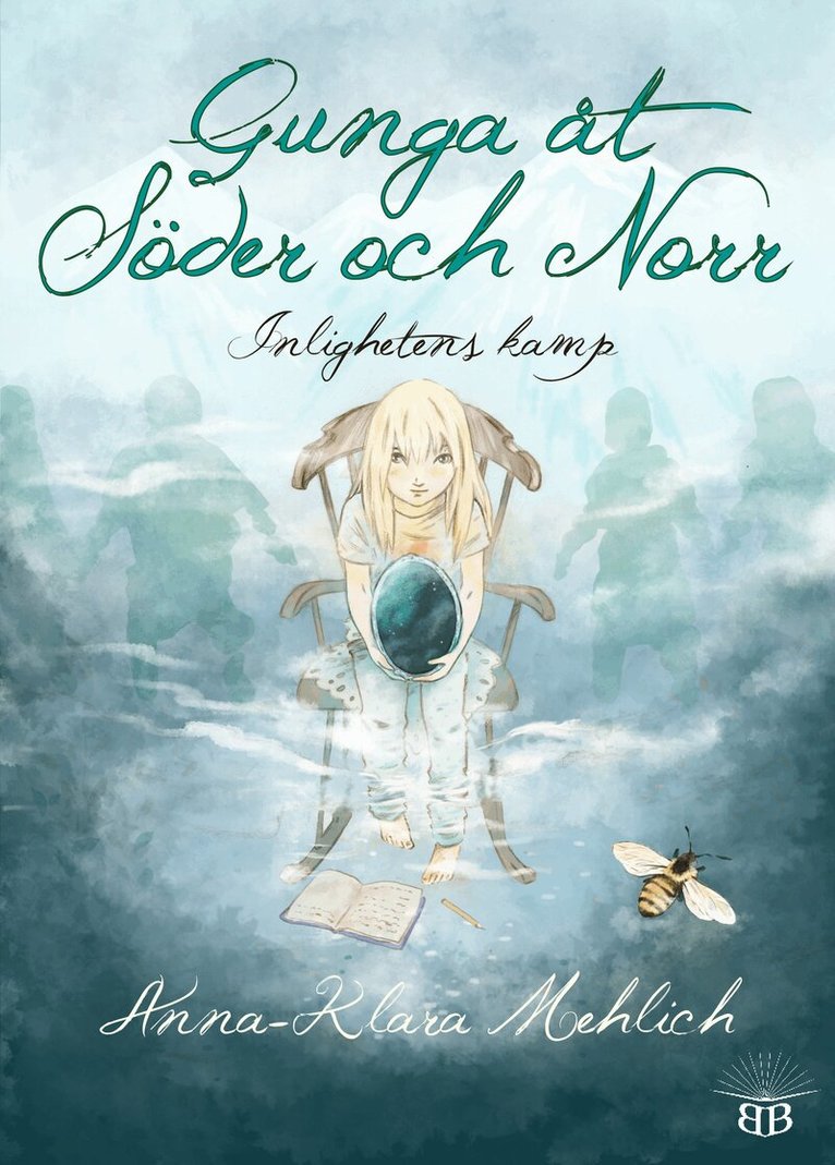 Anna-Klara Mehlich - Gunga åt Söder och Norr : inlighetens kamp, Kartonnage