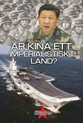 �r Kina ett imperialistiskt land?