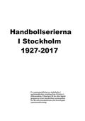 Handbollserierna i Stockholm 1927-2017
