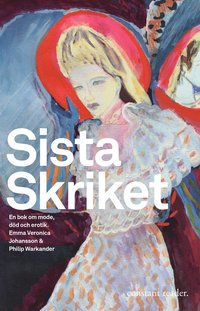 e-Bok Sista skriket  en bok om mode, död och erotik