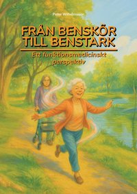 Från Benskör till Benstark
