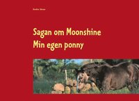 e-Bok Sagan om Moonshine  min egen ponny