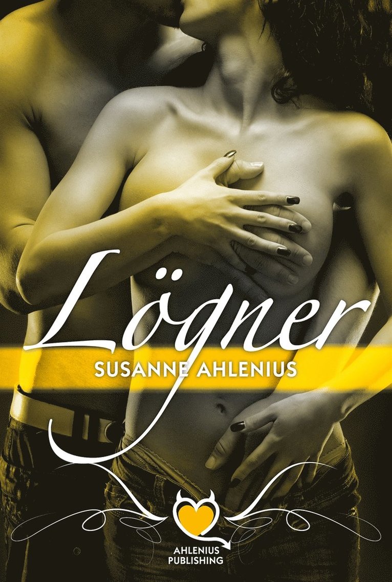 Susanne Ahlenius - Lögner, E-bok