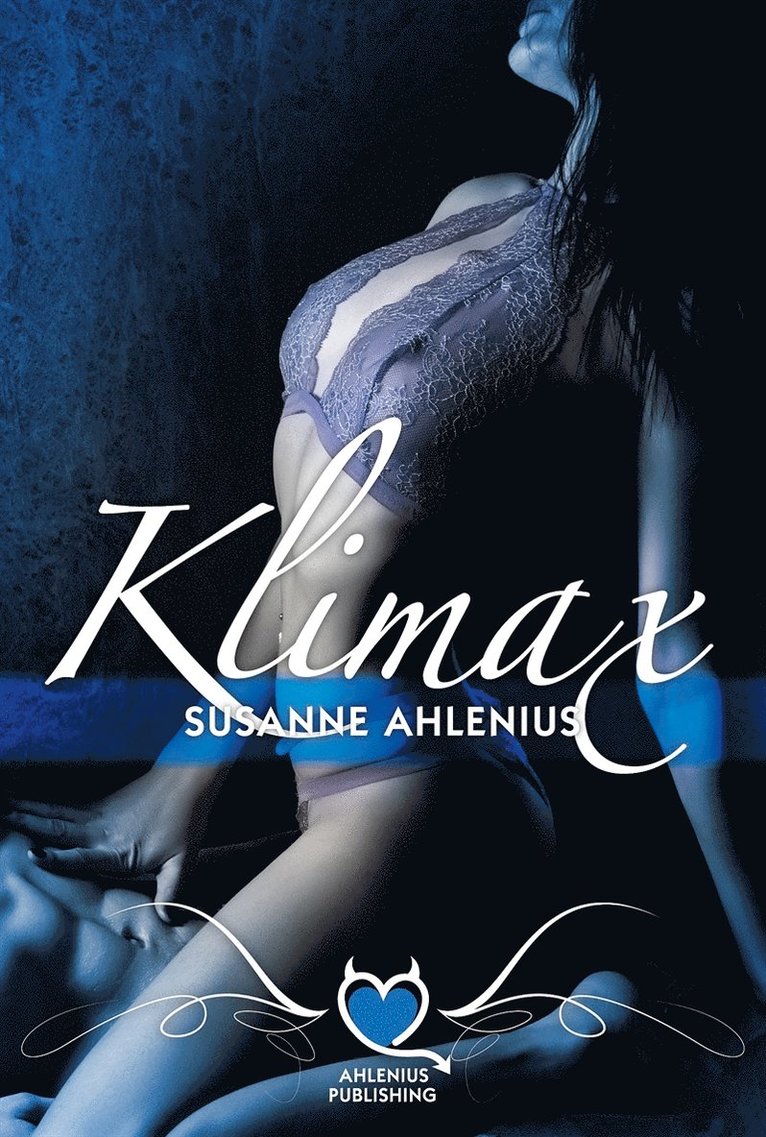 Susanne Ahlenius - Klimax, E-bok