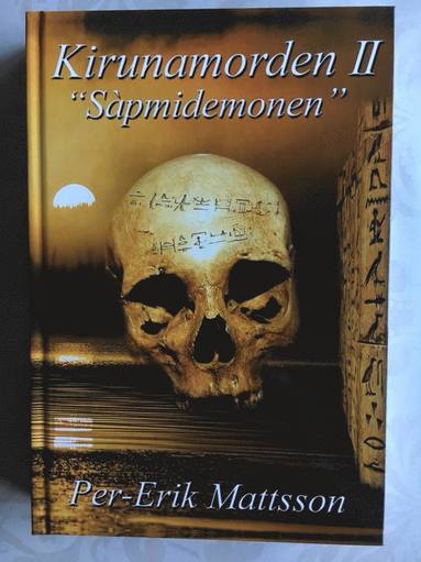 Kirunamorden II ””Sapmidemonen””