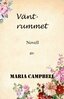 Maria Campbell - Väntrummet, E-bok
