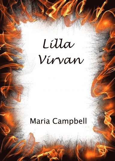 Maria Campbell Lilla Virvan