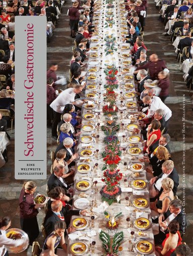 Karsten Thurfjell - Svensk Gastronomi : en global succé (tyska), Inbunden