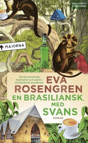 Eva Rosengren En brasiliansk med svans