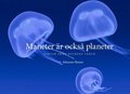 Maneter r ocks planeter : Dikter frn djurens vrld