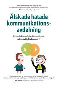 e-Bok Älskade hatade kommunikationsavdelning  en handbok i myndighetskommunikation