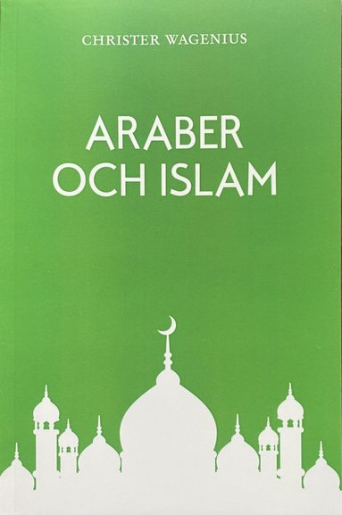 Christer Wagenius Araber och Islam