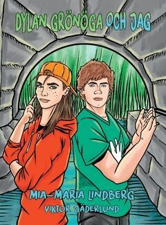 Mia-Maria Lindberg - Dylan Grönöga och jag, Häftad