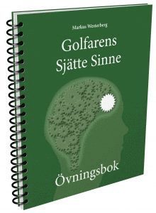 Markus Westerberg Golfarens Sjätte Sinne – Övningsbok