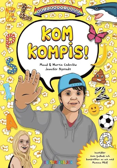 Maud Cederlöw, Martin Cederlöw - Kom kompis!, Inbunden