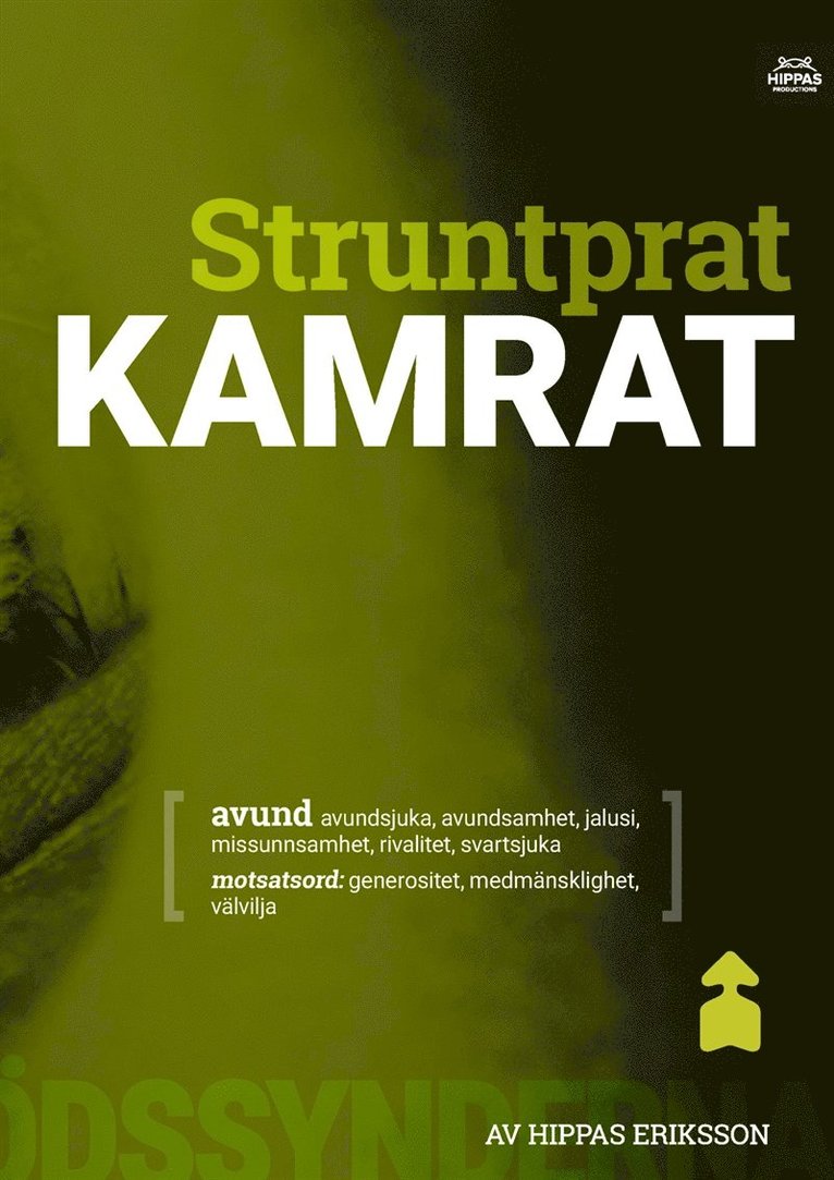 Hippas Eriksson - Struntprat kamrat : avund, E-bok