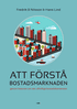 Fredrik B Nilsson, Hans Lind - Att förstå bostadsmarknaden, E-bok