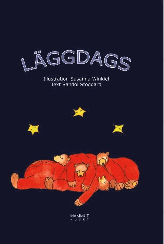 Sandol Stoddard - Läggdags, Inbunden