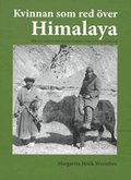 Kvinnan som red �ver Himalaya