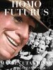 Morgan Svensson - Homo Futurus, E-bok