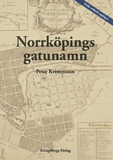 Peter Kristensson Norrköpings gatunamn