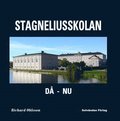 Stagneliusskolan : d - nu