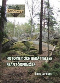 Historier och berättelser från Södermöre