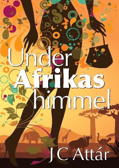 Jan Cherif el Attar Under Afrikas himmel