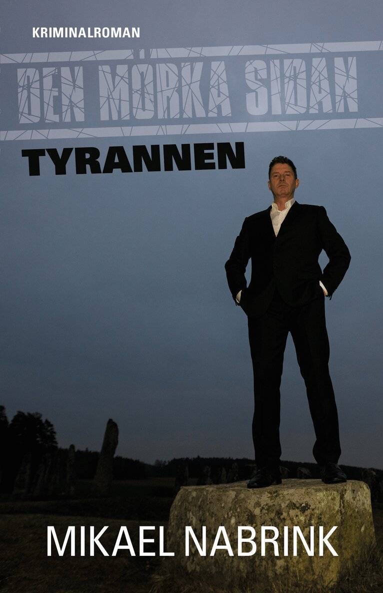 Mikael Nabrink - Tyrannen, Inbunden