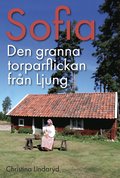 Sofia : den granna torparflickan från Ljung