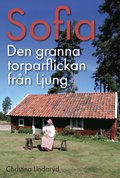 Sofia : den granna torparflickan frn Ljung