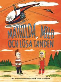 e-Bok Mathilda, Milo och lösa tanden