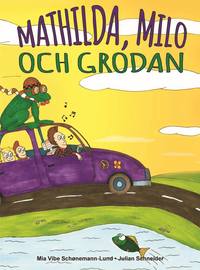 e-Bok Mathilda, Milo och grodan