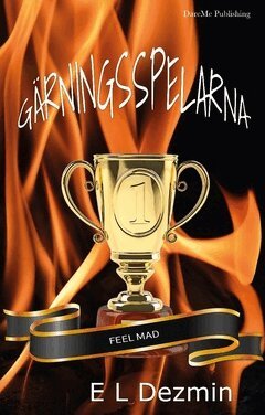 E. L. Dezmin - Gärningsspelarna, Häftad