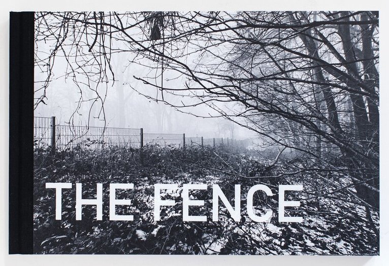 Carl Johan Erikson - The fence, Inbunden