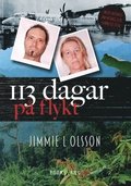 113 dagar p flykt
