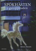 Spkhsten i galoppstaden