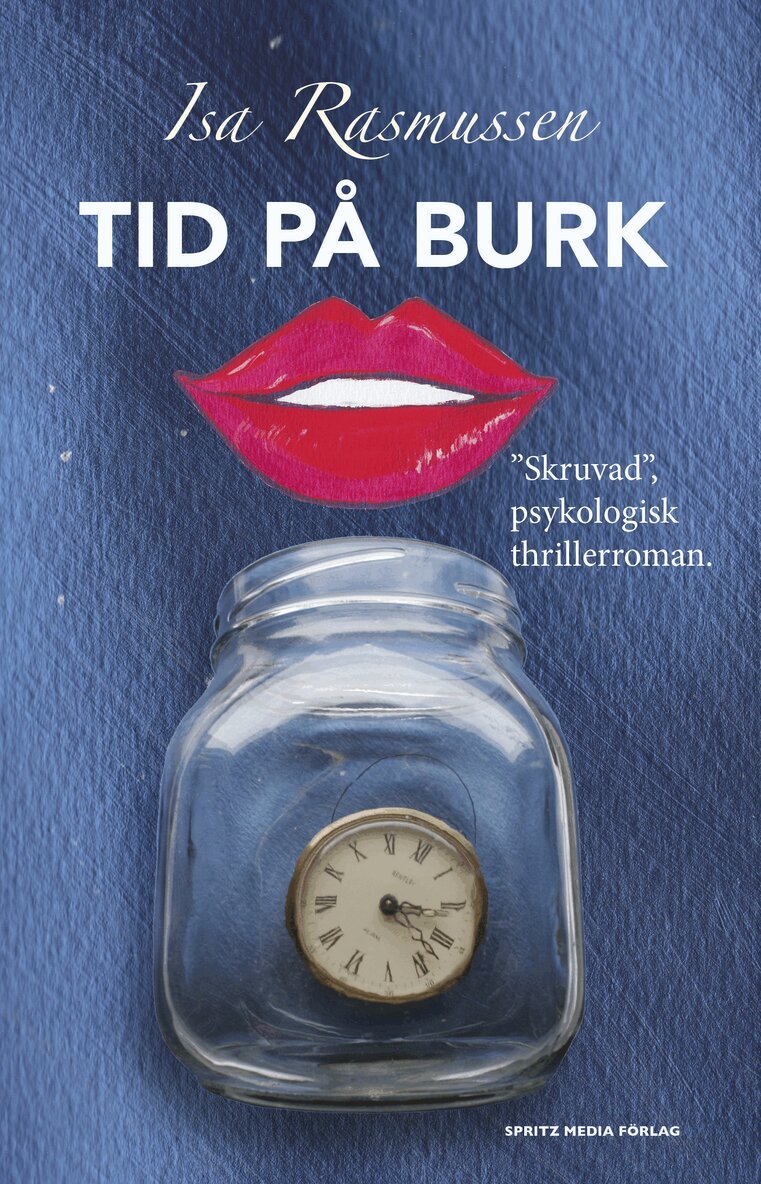 Isa Rasmussen - Tid på burk, E-bok. Tillgänglighet: Lägg i varukorg