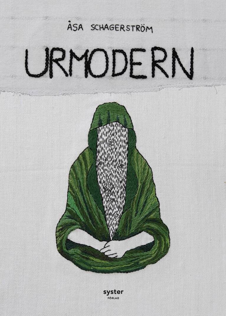 Åsa Schagerström - Urmodern, Inbunden
