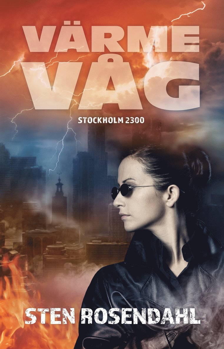 Sten Rosendahl - Värmevåg, E-bok
