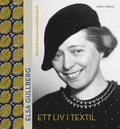 Elsa Gullberg : ett liv i textil