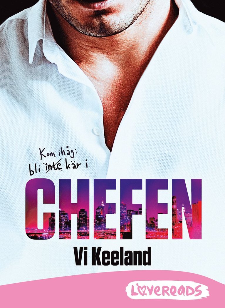 Vi Keeland - Chefen, E-bok